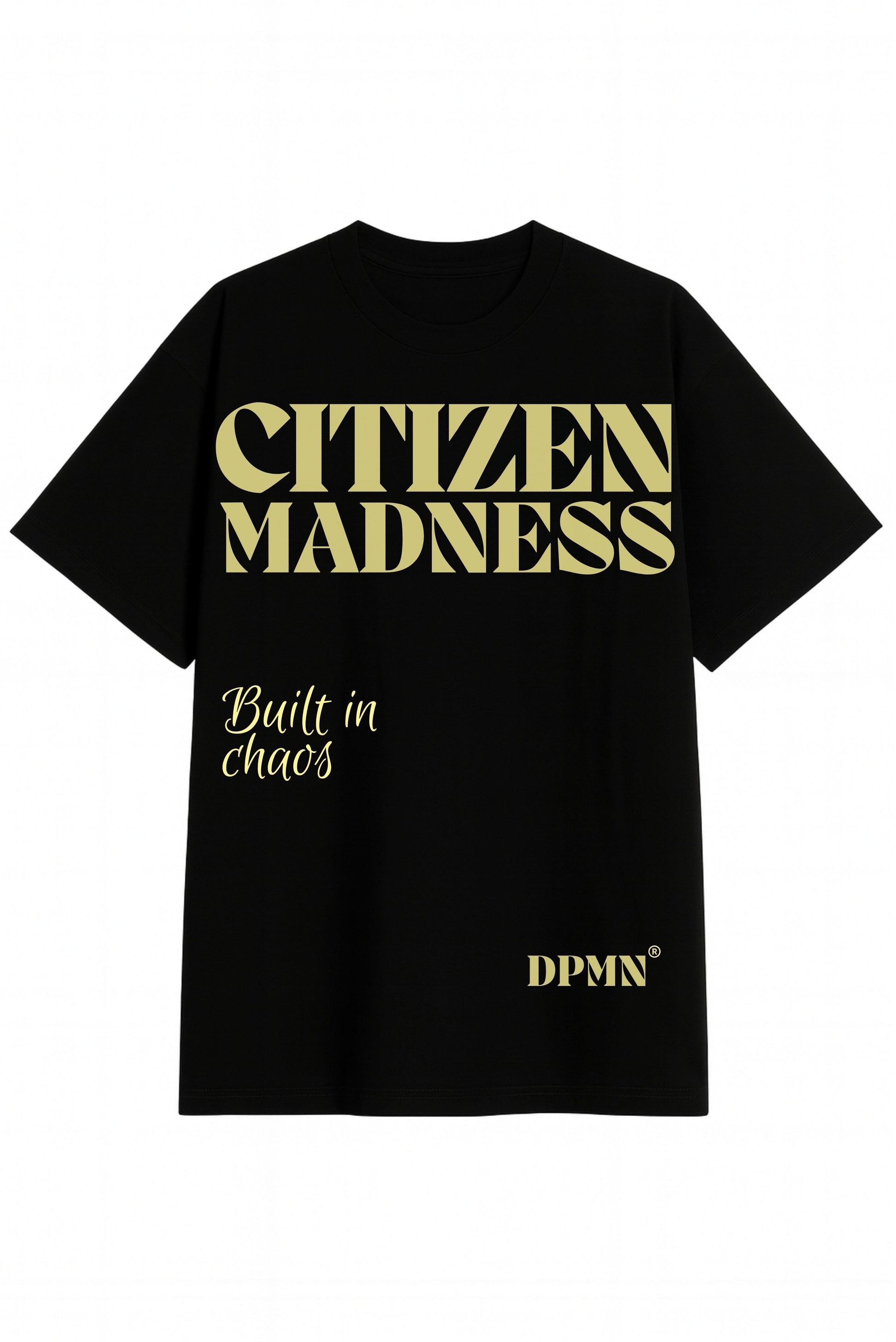 Playera oversized negra con diseño Citizen Madness y frase Built in chaos de DOPAMYN